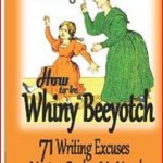 Writers, quit your whining, or you'll get a Write Hook to the jugular