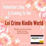 VALENTINES DAY MENU HOP from the Lei Crime Kindle World
