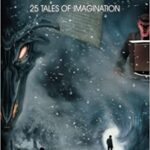 Because Why Not: 25 Tales of Imagination, by Trick Campbell cover image