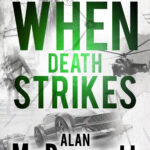 When Death Strikes by Alan McDermott