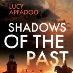 cover of Shadows of the Past by Lucy Appadoo, showing equestrian statue in Madrid silhouetted by setting sun.
