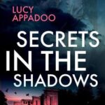 cover of Secrets in the Shadows by Lucy Appadoo