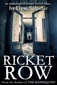 Ricket Row by Elyse Salpeter