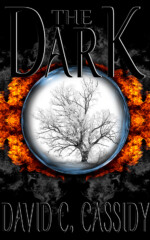 The Dark — by David C. Cassidy
Horror The Dark
